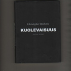 Hitchens, Chr: Kuolevaisuus, Basam Books 2013, skp., K3 - pikkukuva 1