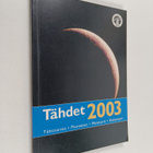 Tähdet 2003 : tähtitaivas, meteorit, planeetat, kalenteri - pikkukuva 1