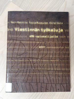 Viestinnän työkaluja Amk-opiskelijalle