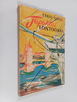 Erkki Airas : Tapahtui Lontoossa (tekijän omiste)
