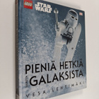 Vesa Lehtimäki : Pieniä hetkiä suuresta galaksista - pikkukuva 1