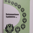 Tauno Taipalus : Satavuotinen tulliliitto ry - pikkukuva 1