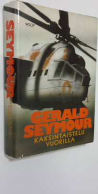 Gerald Seymour : Kaksintaistelu vuorilla