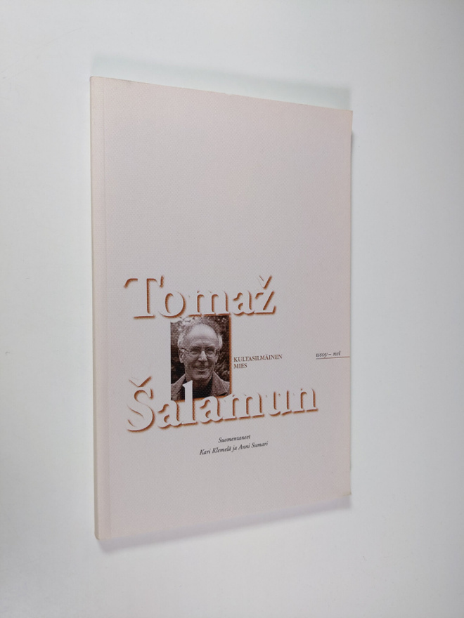 Tomaz Salamun : Kultasilmäinen mies