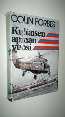 Colin Forbes : Kultaisen apinan vuosi