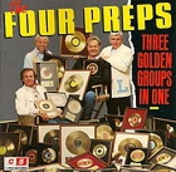 Four Preps - Three Golden Groups in One (CD)