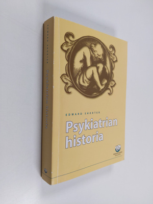Edward Shorter : Psykiatrian historia