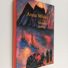 Anna Misko : Mantsin poika (signeerattu) - pikkukuva 1