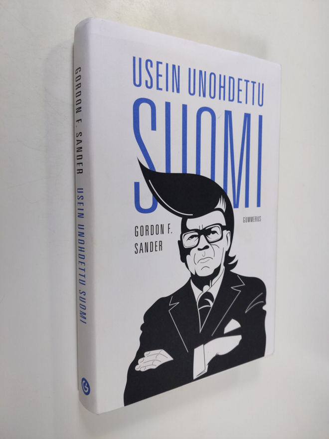 Gordon F. Sander : Usein unohdettu Suomi