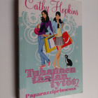 Cathy Hopkins : Tuhannen taalan tytöt 2 : Paparazziprinsessa - pikkukuva 1