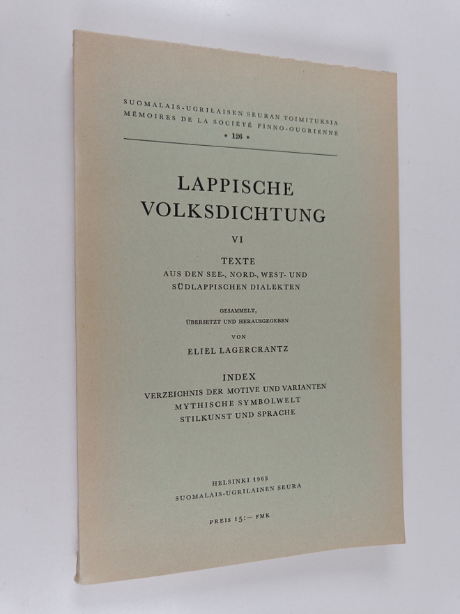 Eliel Lagercrantz : Lappische Volksdichtung, 6 - Texte au...