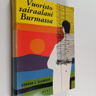 Gordon S. Seagrave : Vuoristosairaalani Burmassa - pikkukuva 1