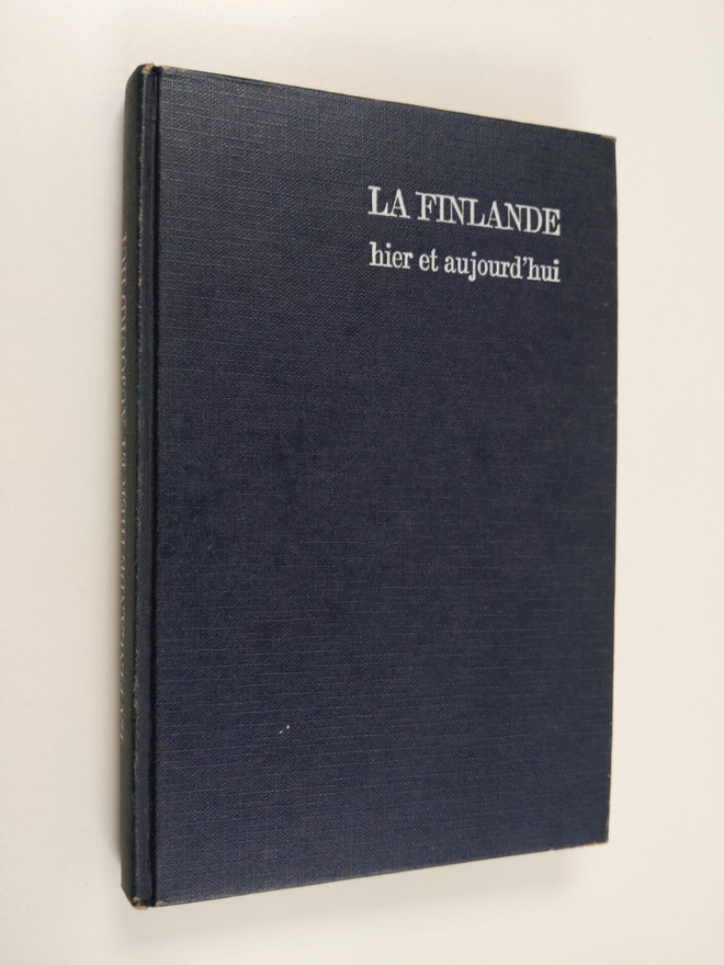 La Finlande hier et aujourd'hui