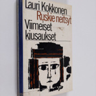 Lauri Kokkonen : Ruskie neitsyt ; Viimeiset kiusaukset - pikkukuva 1