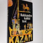 Elia Kazan : Rakkauden kaikki teot - pikkukuva 1