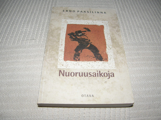 Erno Paasilinna Nuoruusaikoja  -nid