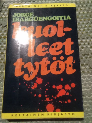 Jorge Ibarguengoitia: Kuolleet tytöt