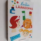 Essi (toim.) Kariaho : Kodin lääkeopas - pikkukuva 1