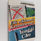 Yonggi Cho : Elä rikkaasti Kristuksessa! - pikkukuva 1