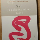 Brenda Shoshanna - Zen ja rakastumisen taito - pikkukuva 1