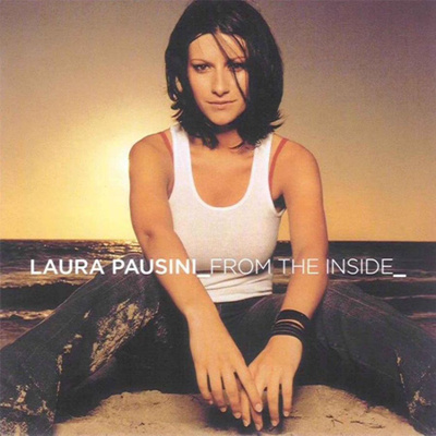 LAURA PAUSINI: From the Inside (CD), ks. ESITTELY