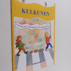 Minna Huopalainen : Kulkunen : lasten ja vanhempien oma l... - pikkukuva 1