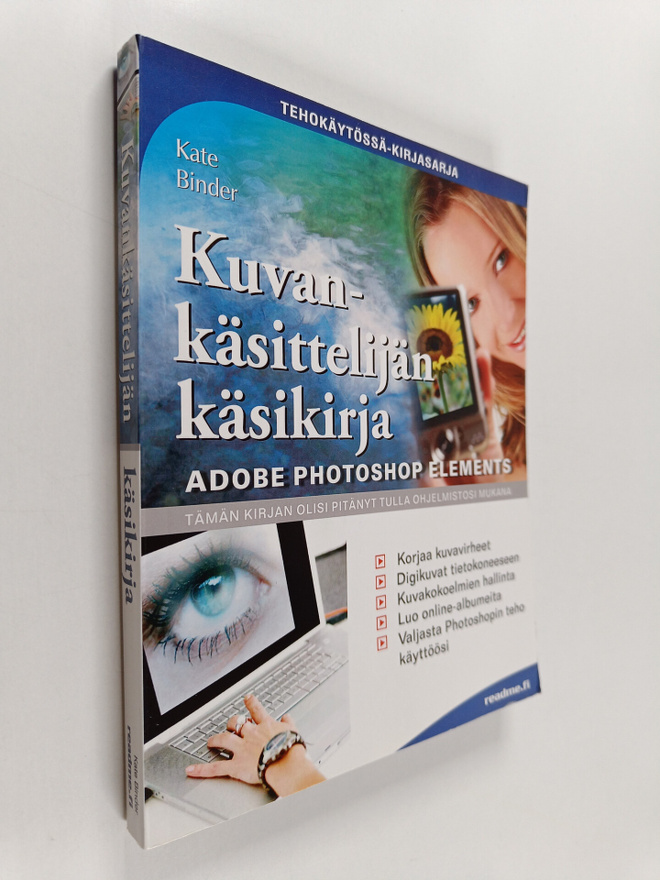 Kate Binder : Kuvankäsittelijän käsikirja : Adobe Photosh...
