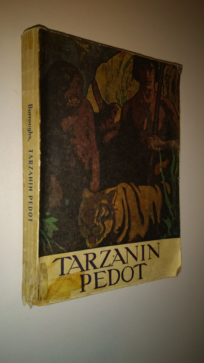 Edgar Rice Burroughs : Tarzanin pedot : seikkailuromaani ...