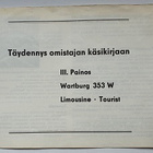 Wartburg 353 W täydennys omistajan käsikirjaan + muuta - pikkukuva 1