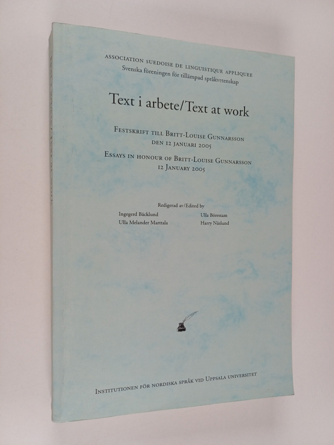 Text i arbete : festskrift till Britt-Louise Gunnarsson d...