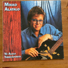 Mikko Alatalo – Yö Alkaa Yhdeltätoista - pikkukuva 1