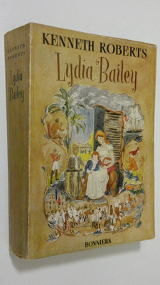 Kenneth Roberts : Lydia Bailey
