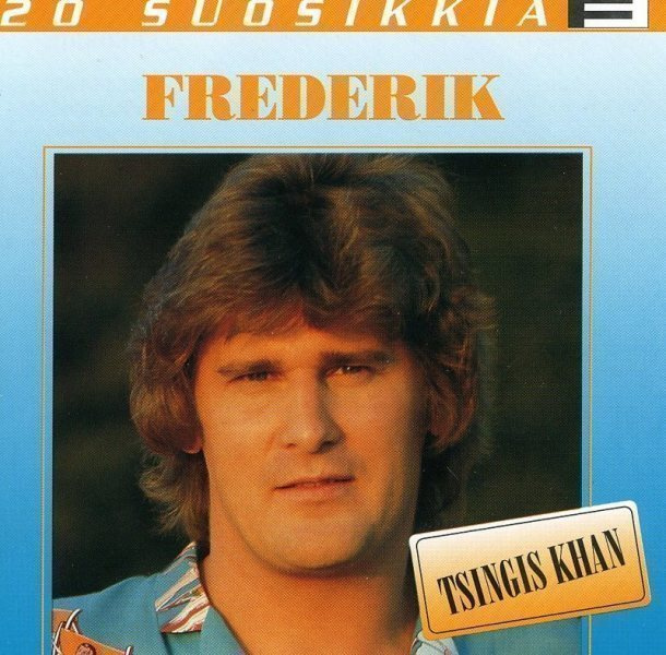 FREDERIK Tsingis Khan - 20 suosikkia - 1996 CD - Titanic