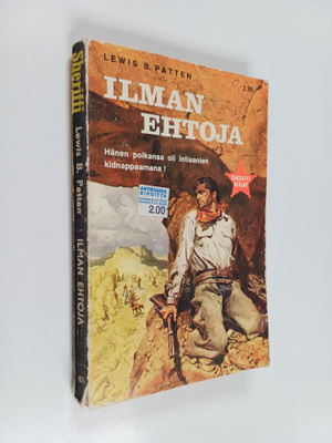 Lewis B. Patten : Ilman ehtoja