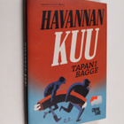 Tapani Bagge : Havannan kuu - pikkukuva 1