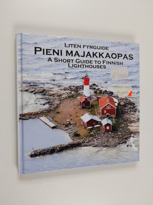Pieni majakkaopas = Liten fyrguide = a short guide to Fin...