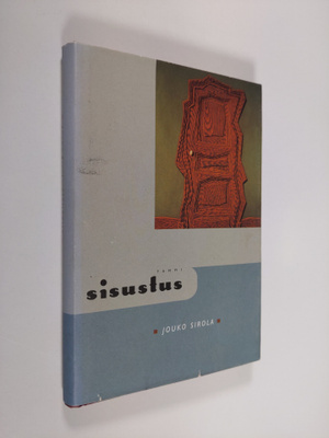 Jouko Sirola : Sisustus