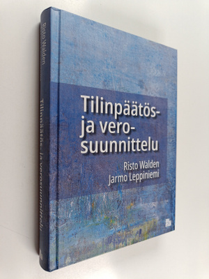 Jarmo Leppiniemi ym. : Tilinpäätös- ja verosuunnittelu