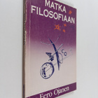 Eero Ojanen : Matka filosofiaan - pikkukuva 1