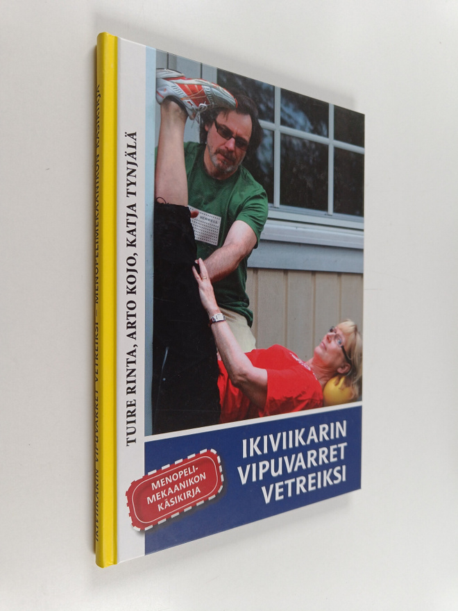 Tuire Rinta : Ikiviikarin vipuvarret vetreiksi : menopeli...