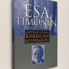 Tuula-Liina Varis ym. : Metsän poika, Karjalan kuvernööri - pikkukuva 1