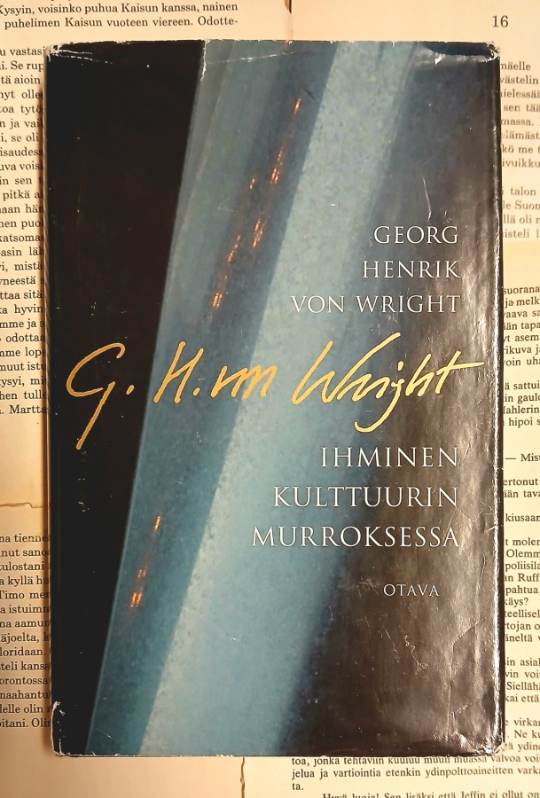 Georg Henrik von Wright - Ihminen kulttuurin murroksessa