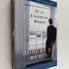 Jacob Weisberg ym. : In an Uncertain World : Tough Choice... - pikkukuva 1