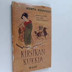 Marta Keravuori : Kirsikankukkia : Japanin klassillisten ... - pikkukuva 1