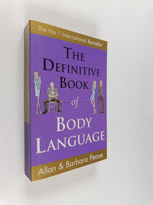 Allan Pease : The definitive book of body language