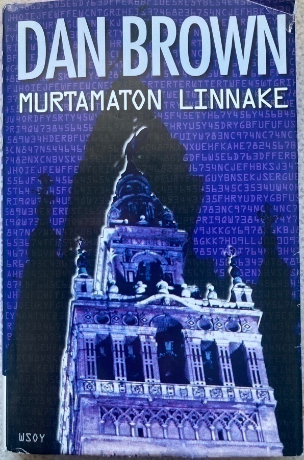 DAN BROWN: MURTUMATON LINNAKE (KOVAKANTINEN)