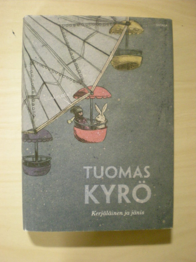 Tuomas Kyrö: Kerjäläinen ja jänis