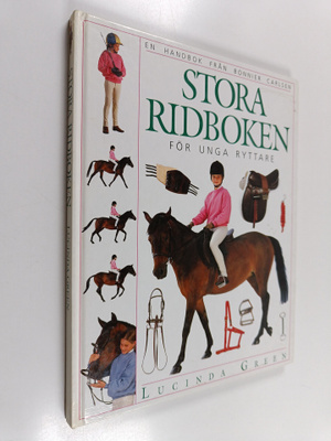 Lucinda Green : Stora ridboken : för unga ryttare