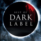 Best Of Dark Label (48 929) UUSI -FI- DVD suomik.(8) 8 movi - pikkukuva 1