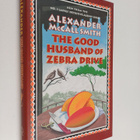 Alexander McCall Smith : The good husband of zebra drive - pikkukuva 1